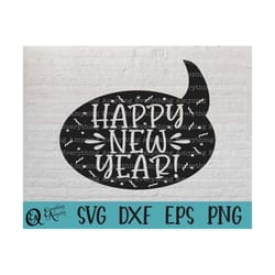 happy new year svg, cheers to a new year svg, new years eve svg, new years svg, celebrate, cricut svg, silhouette svg, s