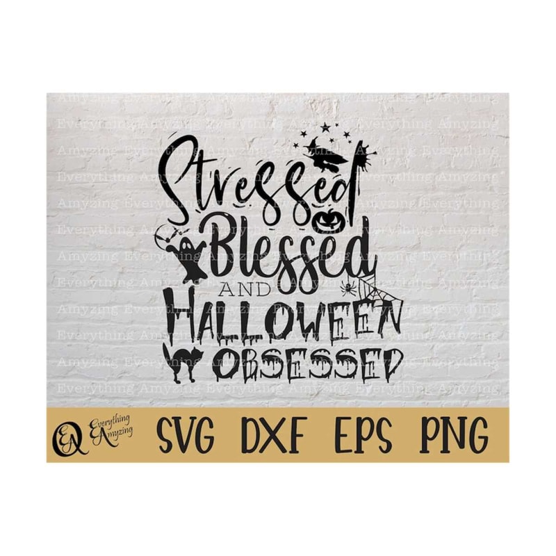 MR-239202384729-stressed-blessed-and-halloween-obsessed-svg-cricut-svg-image-1.jpg
