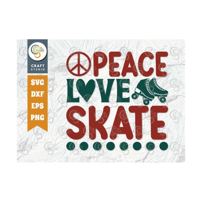 MR-259202374351-peace-love-skate-svg-cut-file-roller-derby-svg-roller-skates-image-1.jpg