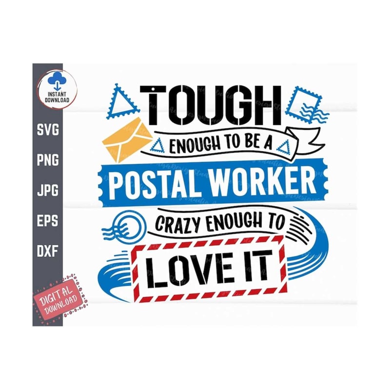 MR-2592023141728-tough-enough-to-be-a-postal-worker-crazy-enough-to-love-it-image-1.jpg