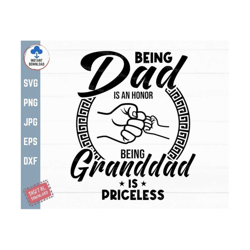 MR-2592023142935-being-dad-is-an-honor-being-granddad-is-priceless-svg-image-1.jpg
