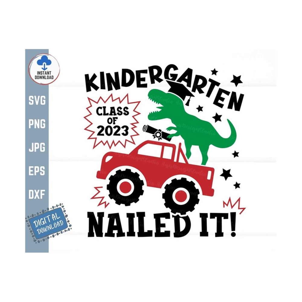 MR-2592023144934-kindergarten-class-of-2023-nailed-it-t-rex-svg-kindergarten-image-1.jpg
