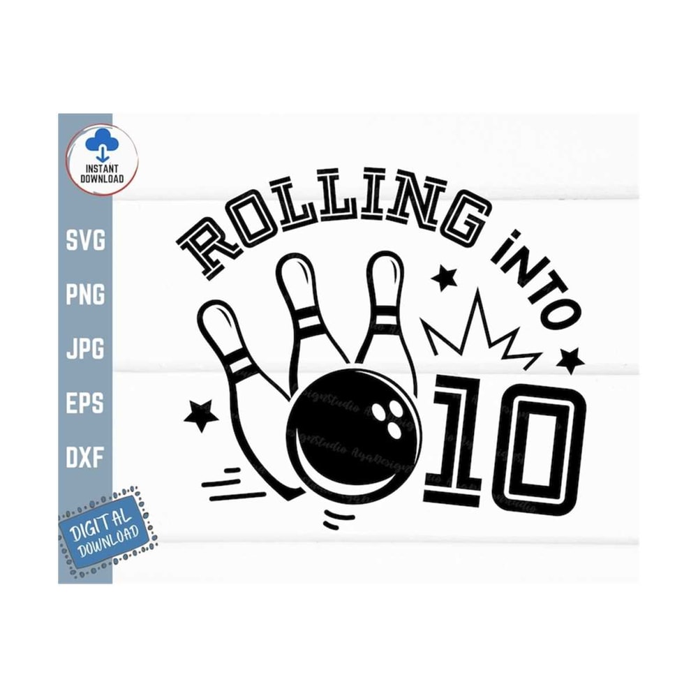 MR-259202315249-rollin-into-10-svg-10th-birthday-bowling-svg-rolling-image-1.jpg