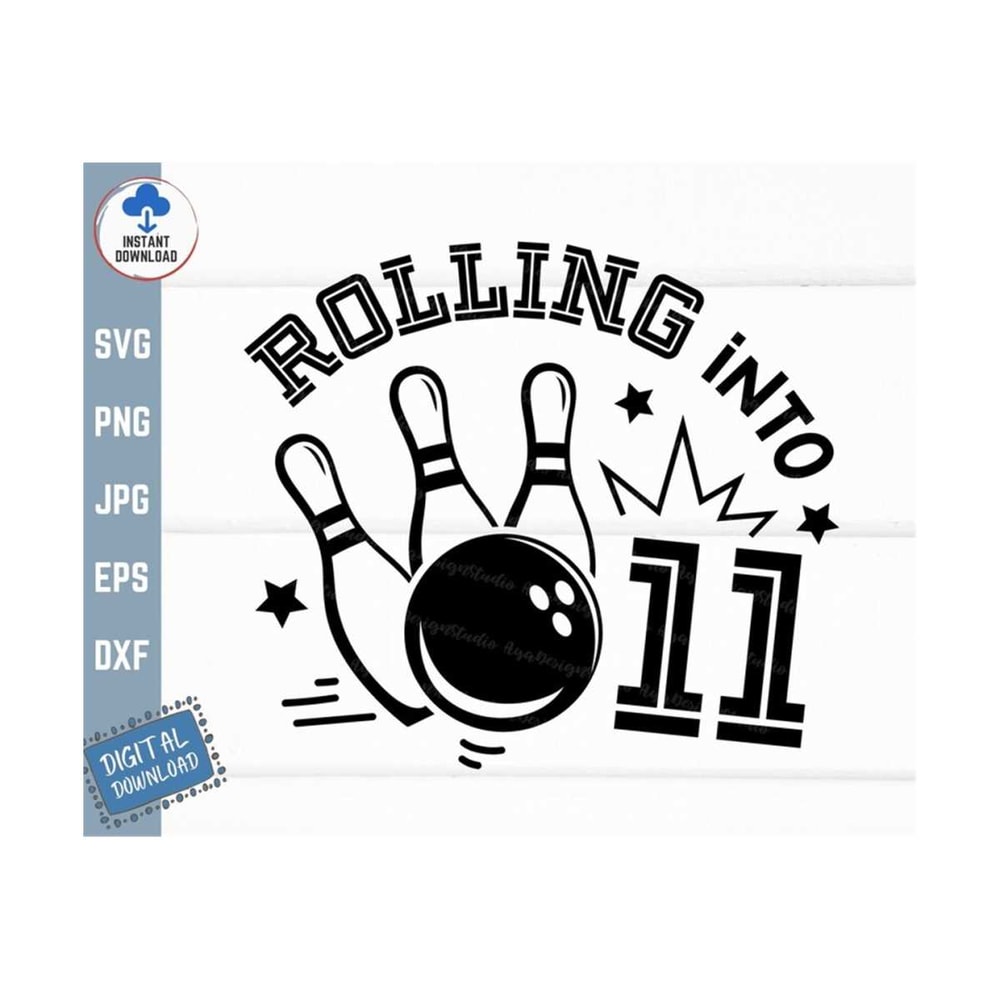 MR-2592023152957-rollin-into-11-svg-11th-birthday-bowling-svg-rolling-image-1.jpg
