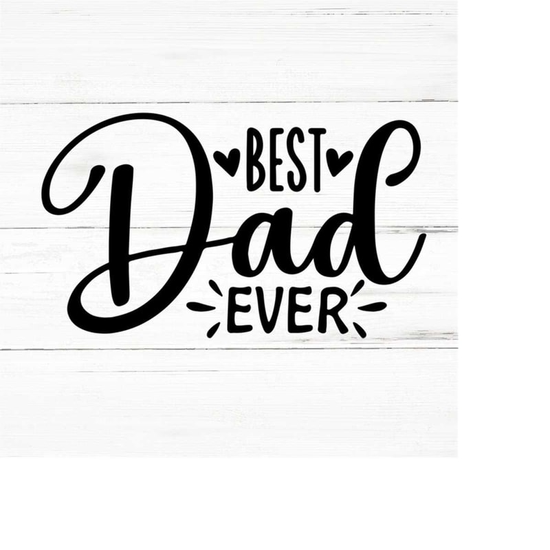 MR-2592023202059-best-dad-ever-svgdad-svgfathers-day-svggrandpa-svgfathers-image-1.jpg