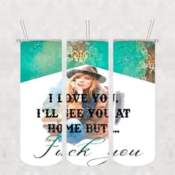 yellowstone i love you tumbler template sublimation, yellowstone tumbler wrap, yellowstone tumbler png, digital download