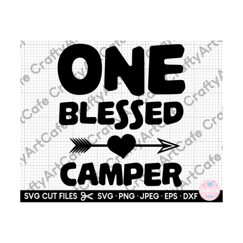 MR-2692023165023-one-blessed-camper-svg-camping-svg-camper-svg-cut-files-cricut-image-1.jpg