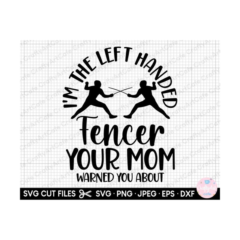 MR-2692023165426-fencing-png-im-the-left-handed-fencer-your-mom-warned-you-image-1.jpg