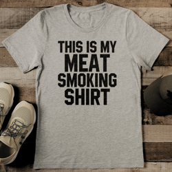 this is my meat smoking shirt tee