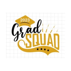 custom grad squad 2023 svg, class of 2023 senior svg, graduation senior 23, graduation trip svg, graduation class of 202