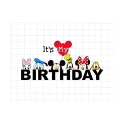 it's my birthday png, matching birthday png for the family, family png, family vacation png, family trip png, family mat