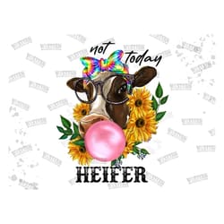 not today heifer png, western not today heifer png sublimation design,sunflower cow, cute cow bandana, heifer cow png, s