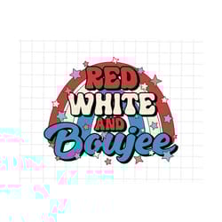 red white and boujee svg, 4th of july svg, america svg, happy 4th of july, red white and blue, american freedom, patriot