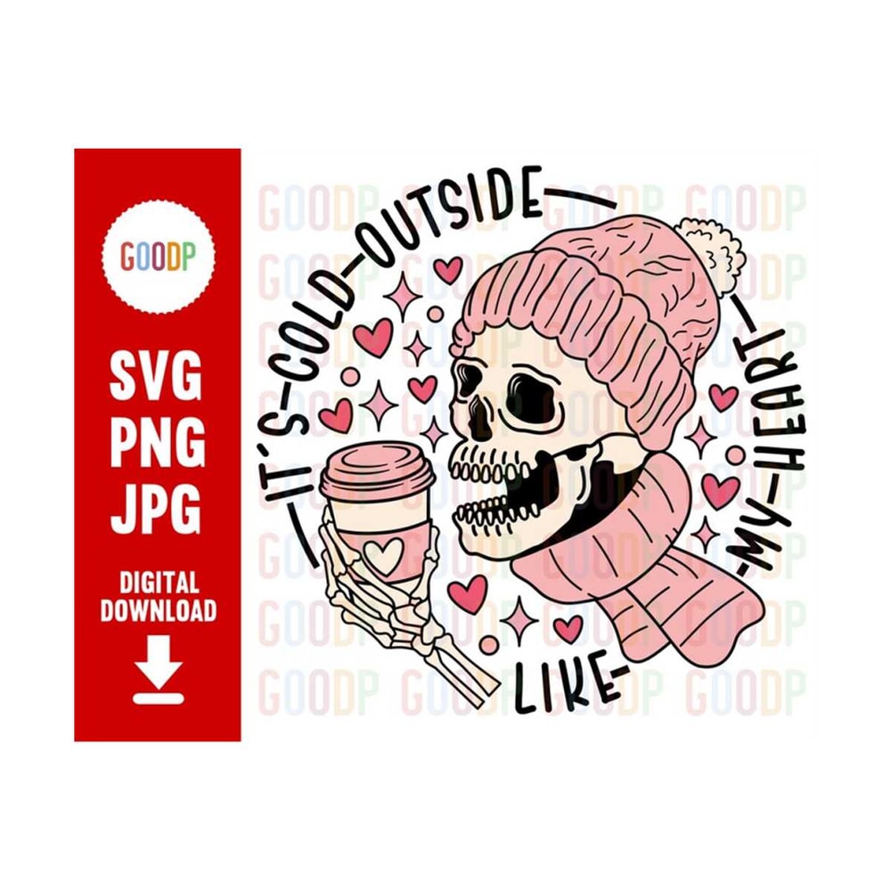 MR-28920239227-its-cold-outside-like-my-heart-skull-valentine-svg-my-image-1.jpg
