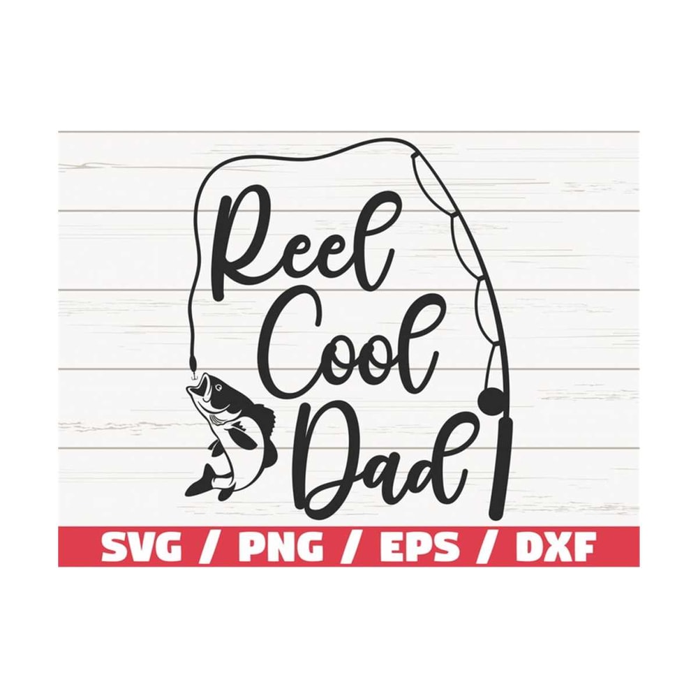 MR-2892023112026-reel-cool-dad-svg-cut-file-commercial-use-cricut-clip-image-1.jpg