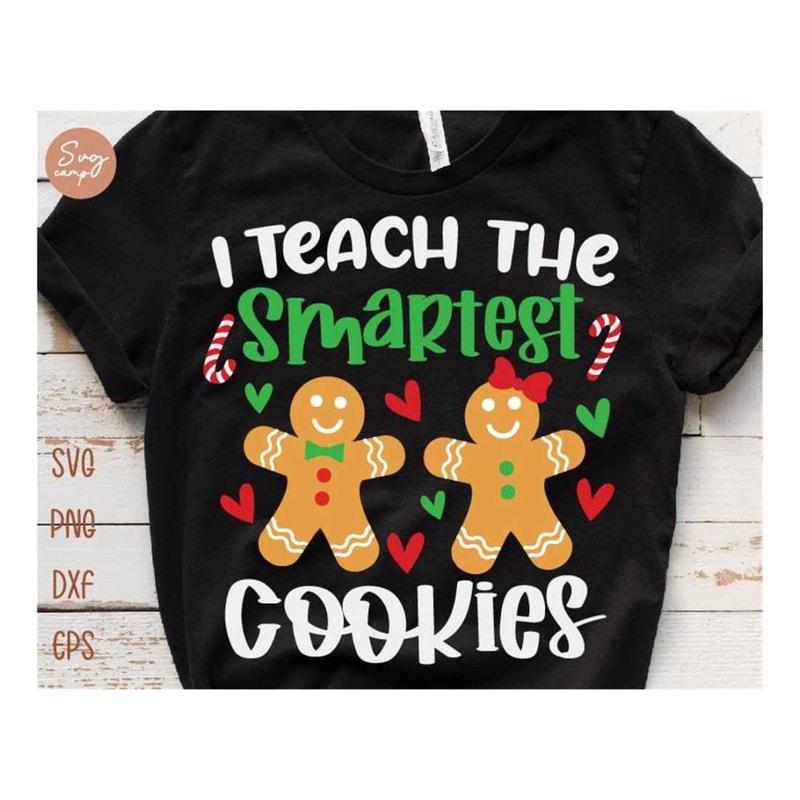 MR-2892023163021-i-teach-the-smartest-cookies-svg-funny-teacher-christmas-image-1.jpg