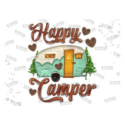 happy camper sublimation png, camp life png, caravan png, camping png, happy camper sublimation file, camping clipart, c