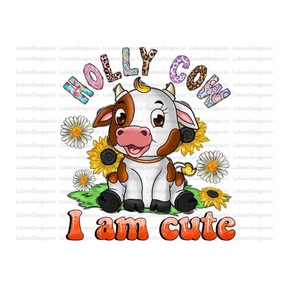 MR-2992023122739-holly-cow-i-am-cute-png-sublimation-design-download-hand-image-1.jpg