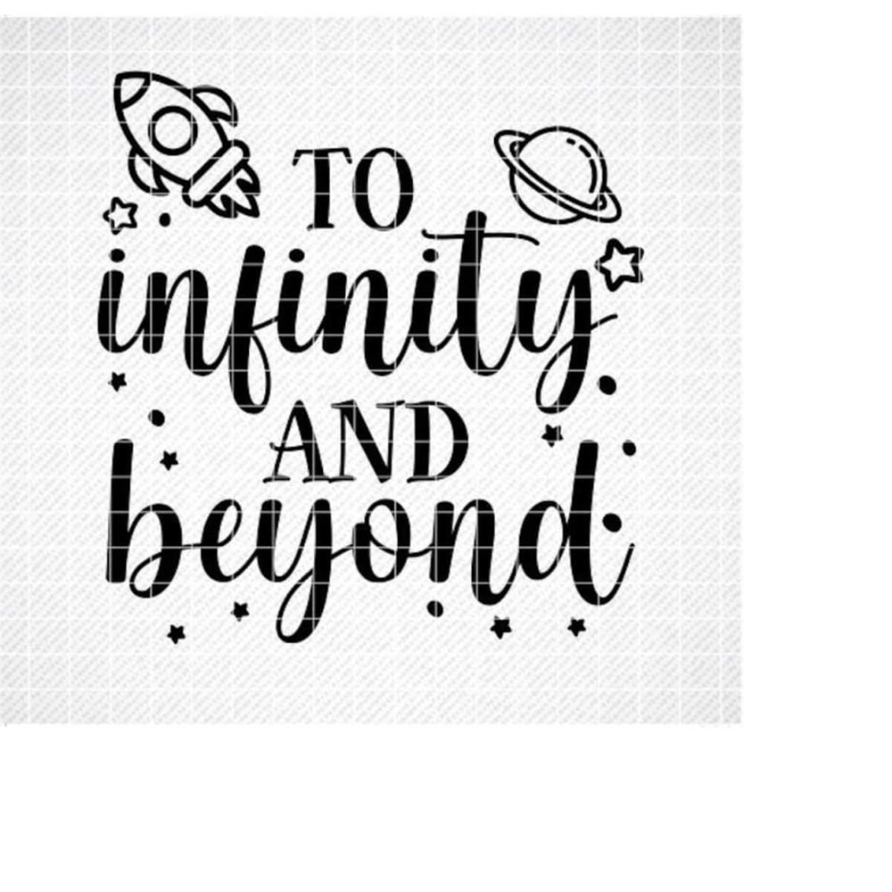 MR-3092023122617-to-infinity-and-beyond-svg-summer-svg-kids-space-quote-svg-image-1.jpg