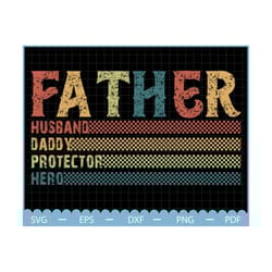 husband daddy protector hero png, father png, father's day png, best protector dad png, hero dad shirt png, fathers day