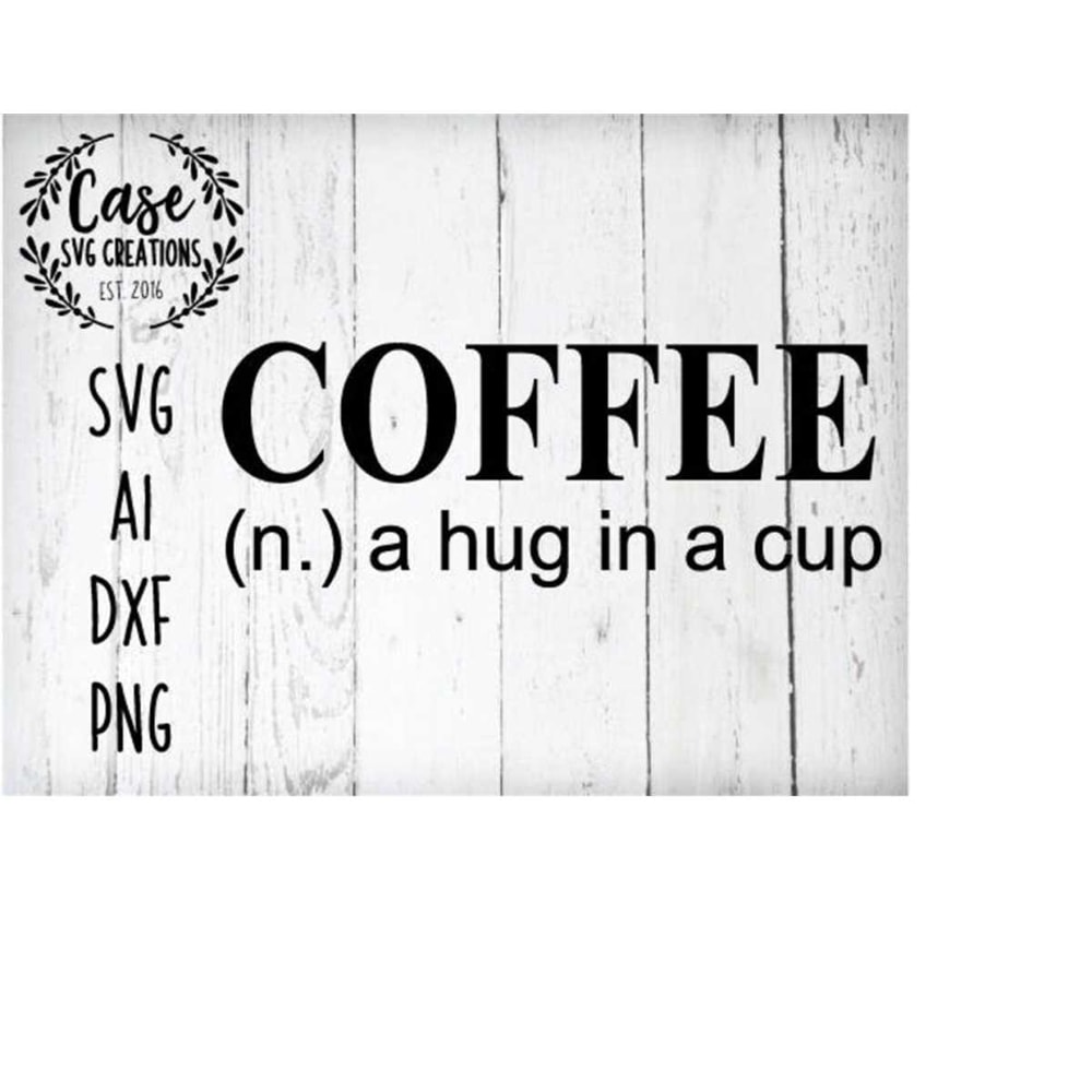 MR-410202305710-coffee-a-hug-in-a-cup-svg-cutting-file-ai-dxf-and-image-1.jpg
