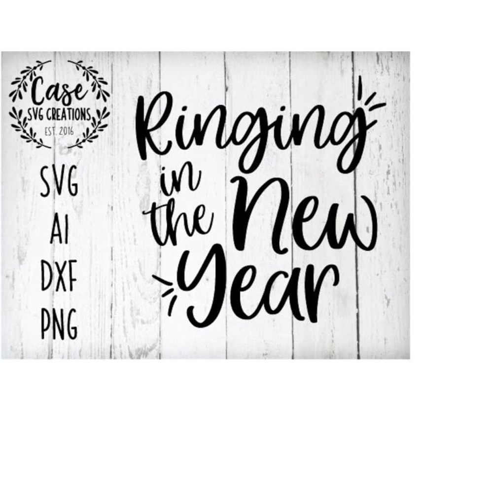 MR-410202322539-ringing-in-the-new-year-svg-cutting-file-ai-dxf-and-image-1.jpg