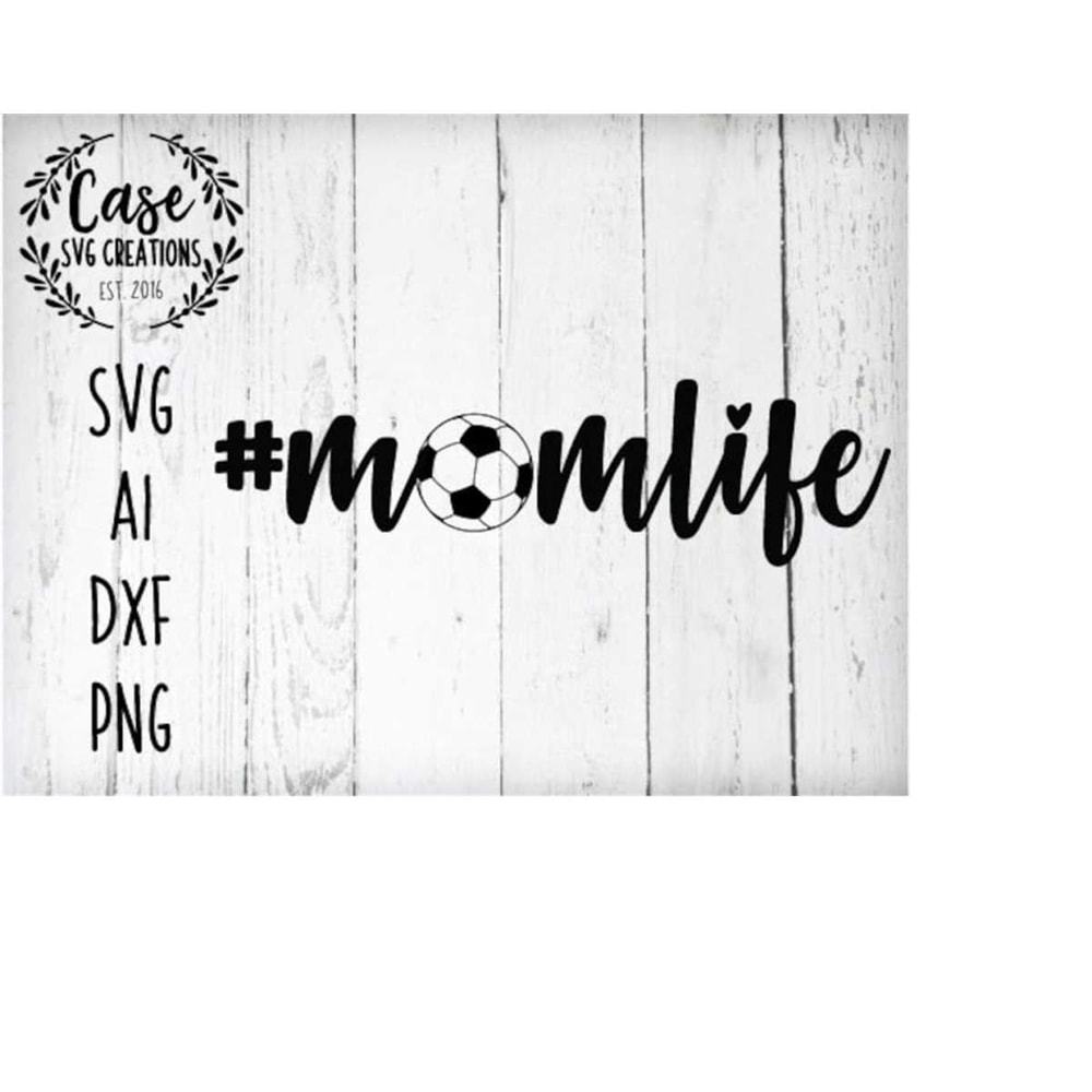 MR-410202323848-soccer-mom-life-svg-cutting-file-ai-dxf-and-printable-png-image-1.jpg