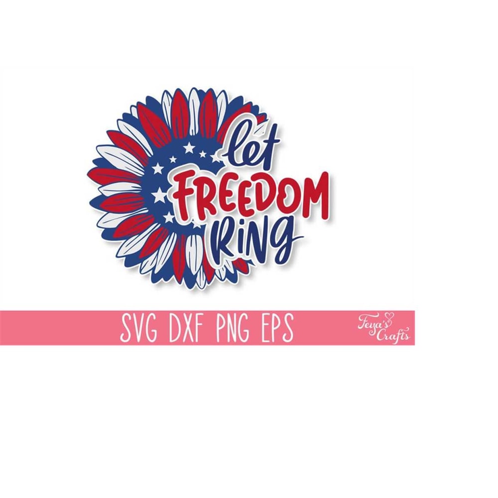 MR-4102023183130-let-freedom-ring-sunflower-svg-cut-file-american-flag-image-1.jpg