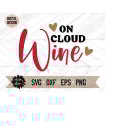 on cloud wine svg - wine design - wine png - wine svg