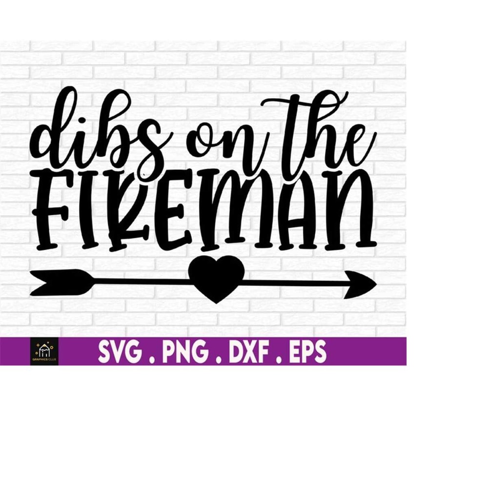 MR-4102023235956-dibs-on-the-fireman-svg-firefighters-girlfriend-svg-image-1.jpg