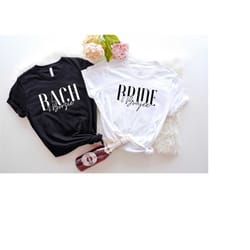 bride and boujee & bach and boozie bachelorette party shirts, bride shirt, bachelorette sweatshirt, bachelorette favor,