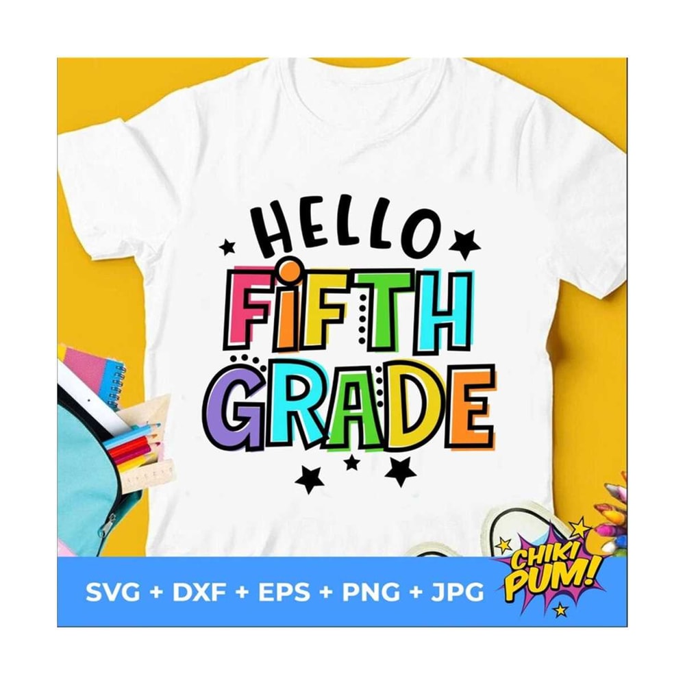 MR-610202304614-hello-fifth-grade-svg-1st-day-of-school-cut-files-fifth-image-1.jpg