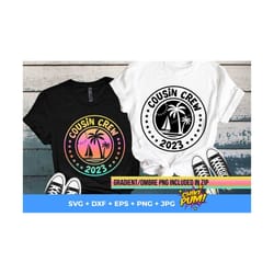 cousin crew 2023 svg, summer cousin crew svg, beach vacations svg, family reunion svg, cousin crew shirts cut files