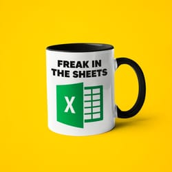 freak in the sheets mug, funny accountant mug, gift for accountant, gift for cpa, spreadsheet gift, spreadsheet gift.jpg