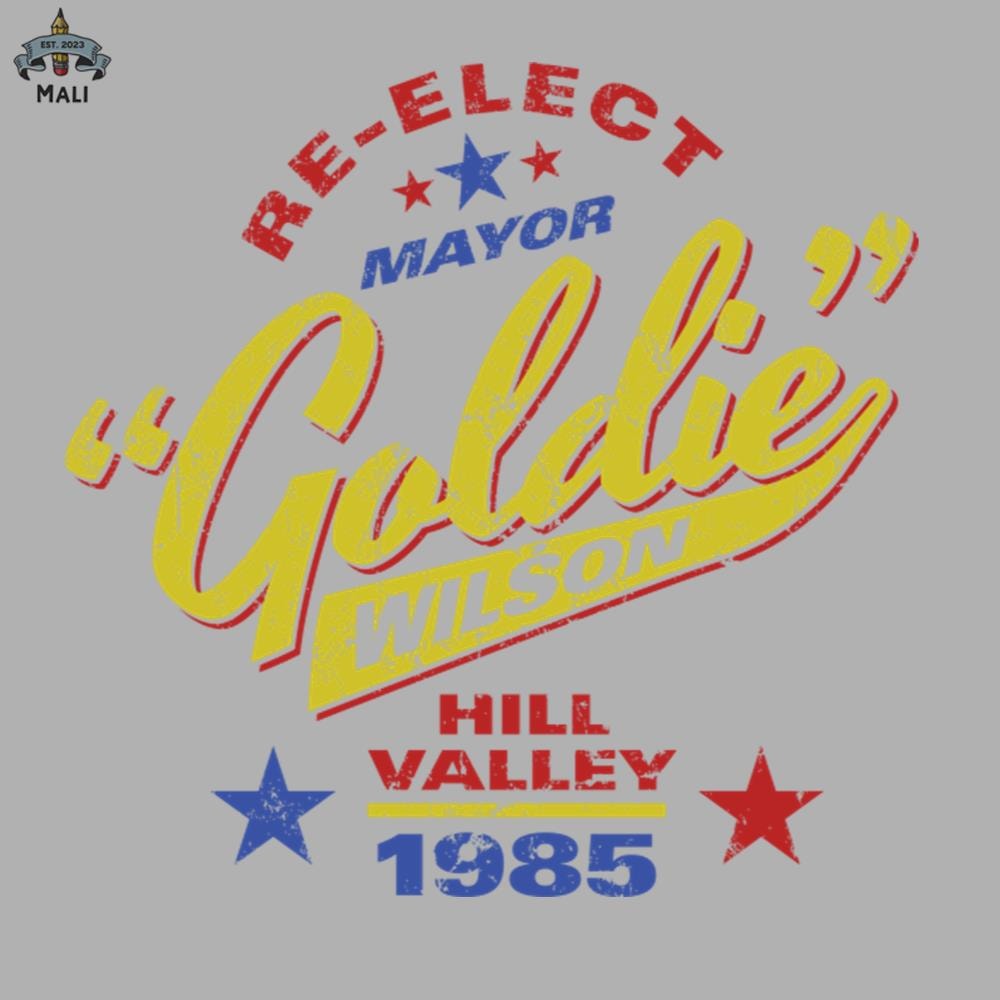 ML0607530-Re elect Mayor Goldie Wilson Sublimation PNG Download.jpg