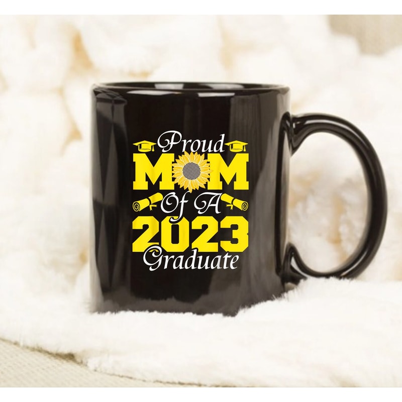 Proud Mom Of a Class 2023 Graduate Graduation Mug, Sunflower 2023 Mug - 1.jpg