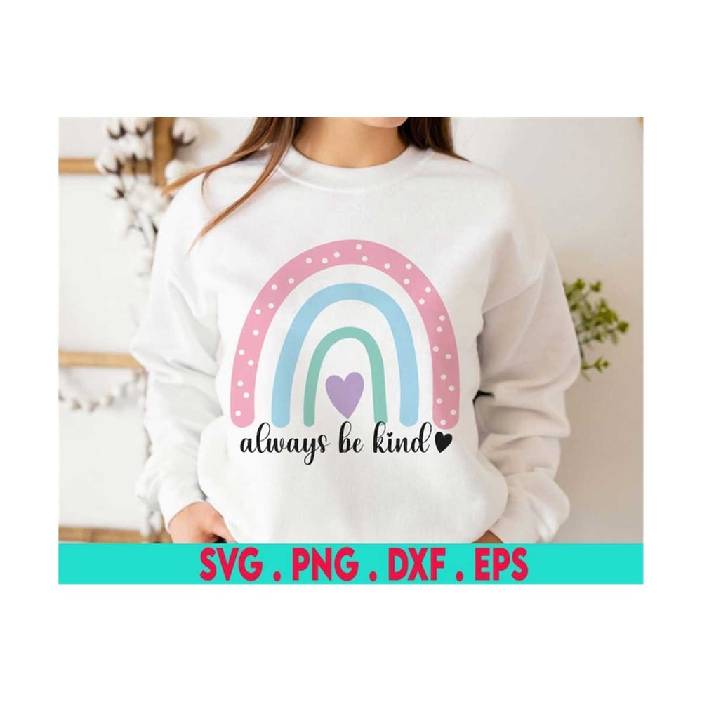 MR-610202319341-always-be-kind-svg-rainbow-school-teacher-svg-kindness-image-1.jpg