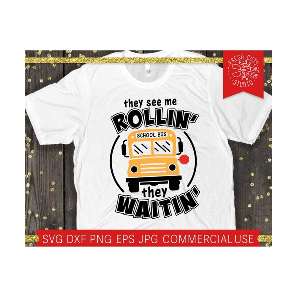 MR-81020233516-they-see-me-rollin-svg-cut-file-for-cricut-school-bus-image-1.jpg