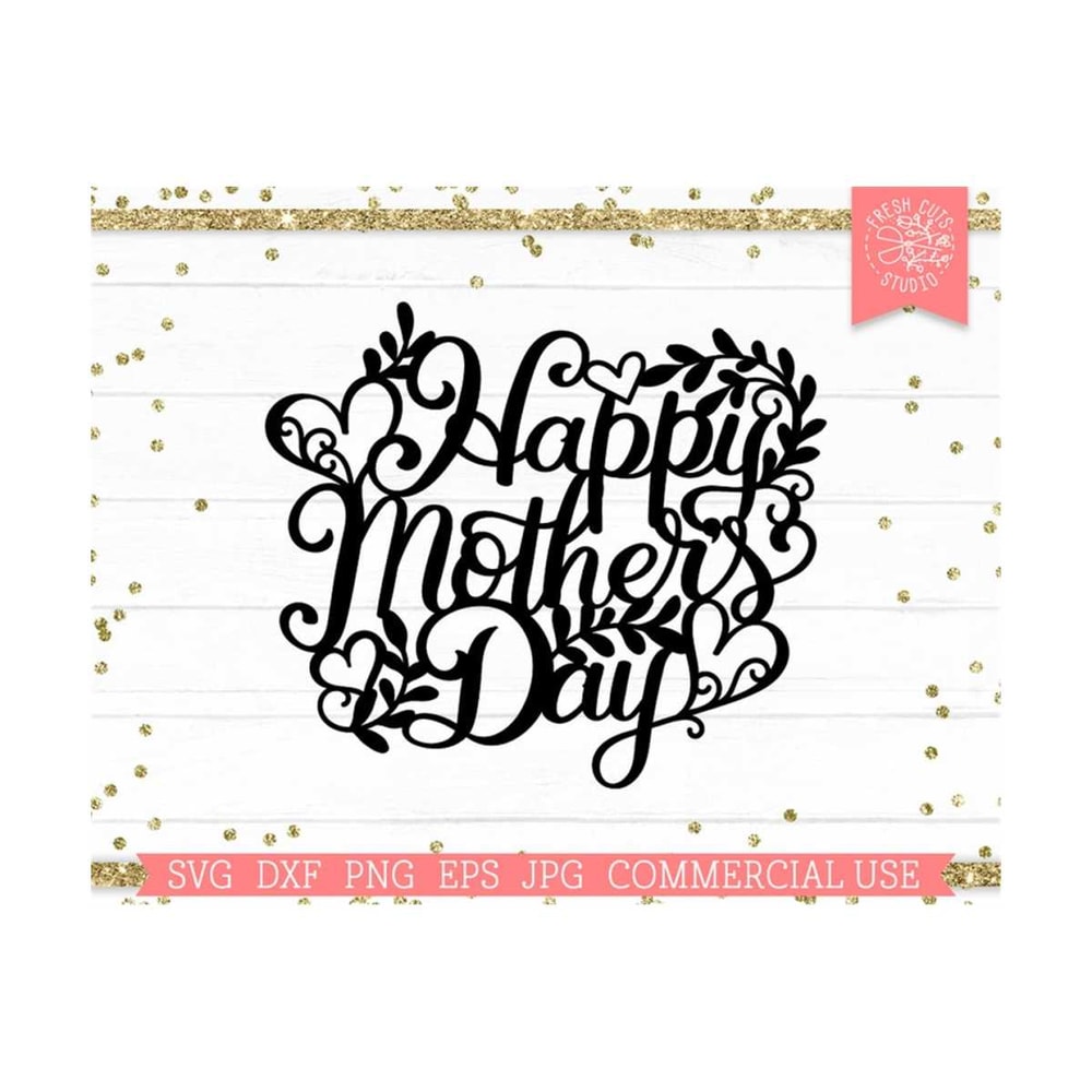 MR-810202341255-happy-mothers-day-svg-mom-cake-topper-cut-file-for-image-1.jpg