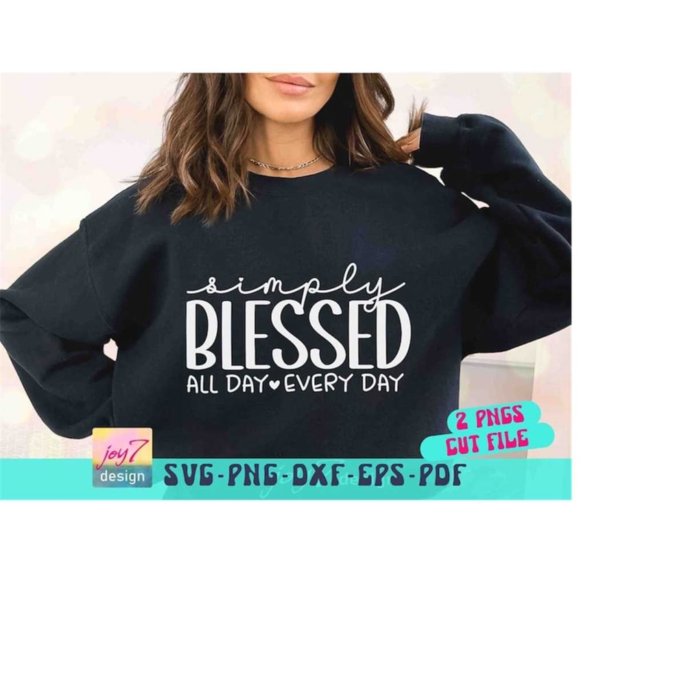 MR-910202320636-simply-blessed-svg-png-blessed-svg-all-day-every-day-svg-image-1.jpg