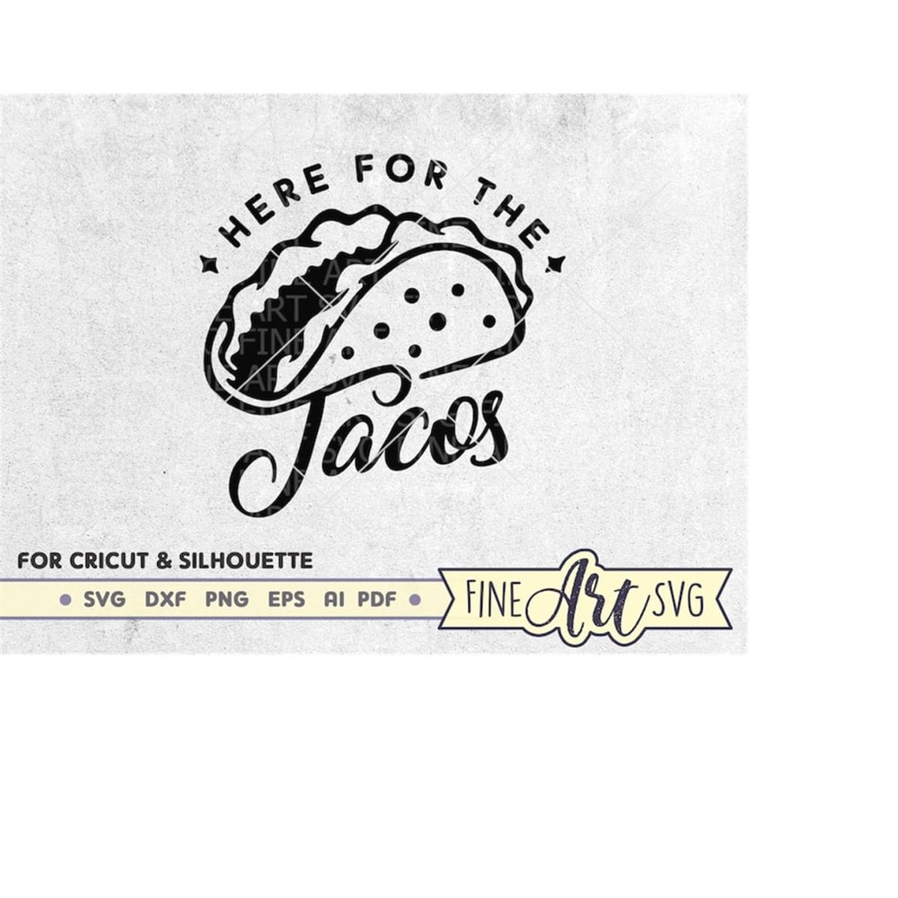 MR-10102023233820-here-for-the-tacos-svg-design-cinco-de-mayo-svg-shirt-image-1.jpg