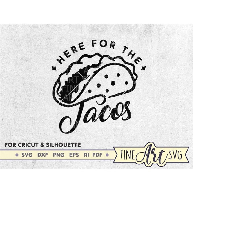 MR-10102023233820-here-for-the-tacos-svg-design-cinco-de-mayo-svg-shirt-image-1.jpg