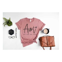 aunt shirt, like a mom only cooler, auntie tee, new aunt t-shirt