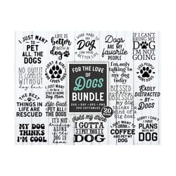 for the love of dogs bundle svg - funny cut file - dog bundle svg - dxf - eps - png - silhouette - cricut - digital file