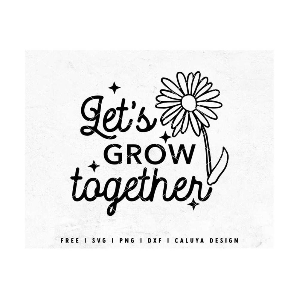 MR-12102023163435-motivational-svg-inspirational-svg-grow-together-svg-image-1.jpg