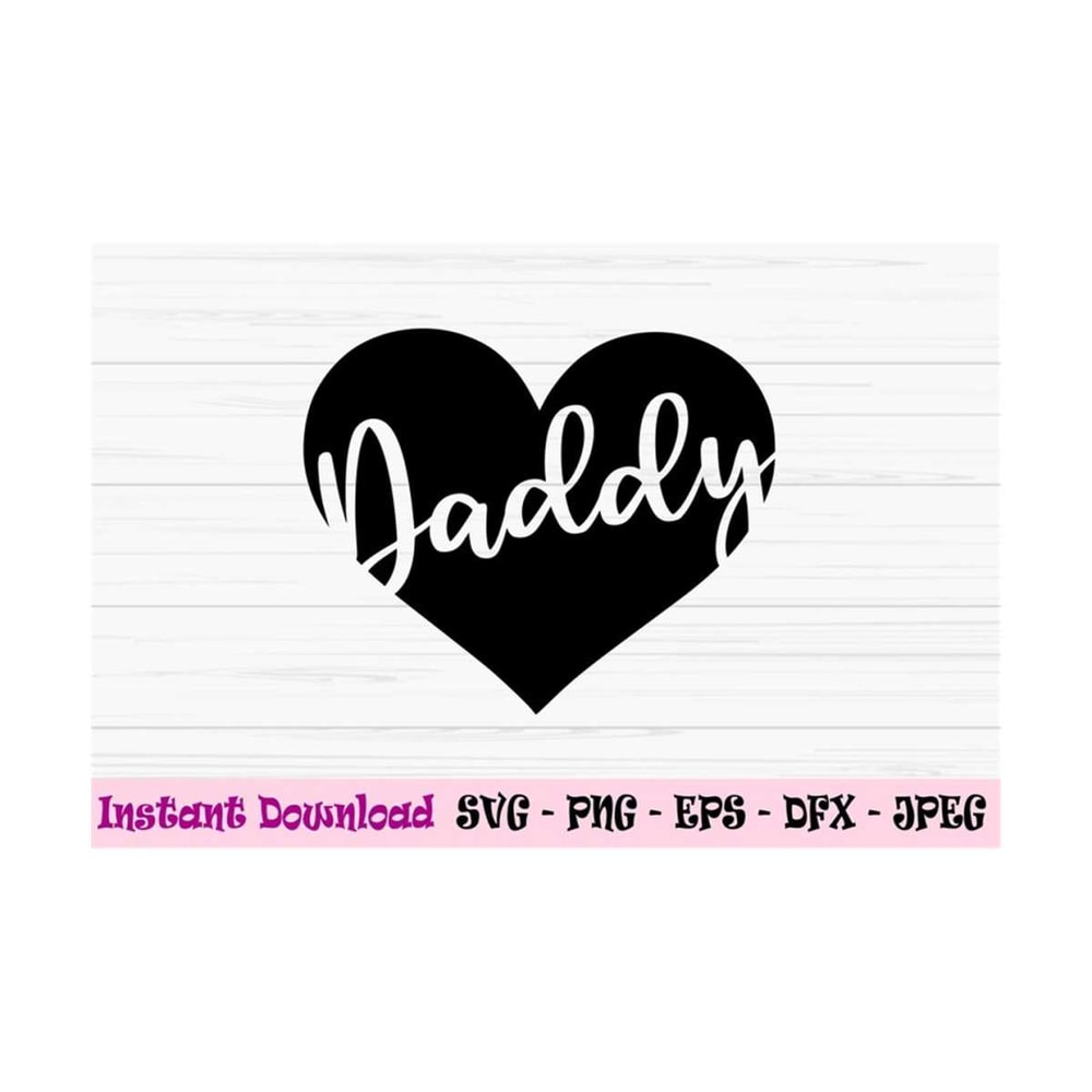 MR-13102023101336-daddy-svg-fathers-day-svg-daddy-in-heart-svg-love-dad-svg-image-1.jpg