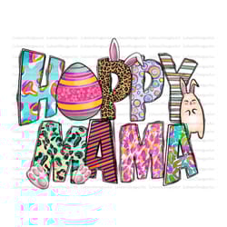happy mama png, easter sublimation design download, easter day png, happy easter png, easter mama png, easter day mama p