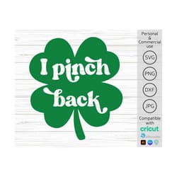 i pinch back svg, funny st patricks day svg, shamrock svg, kids st. patrick's day svg