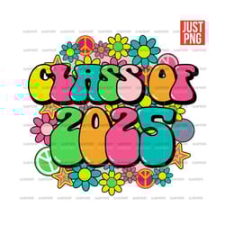 class of 2025 png, groovy colorful flower, file design for sublimation or print, digital download