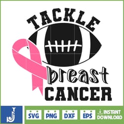 breast cancer svg, tackle breast cancer svg, cancer svg, cancer awareness, instant download, ribbon svg